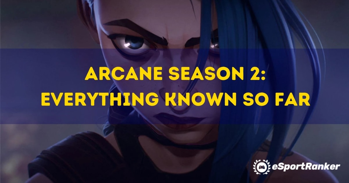 Arcane Season 2: Όλα τα γνωστά μέχρι στιγμής