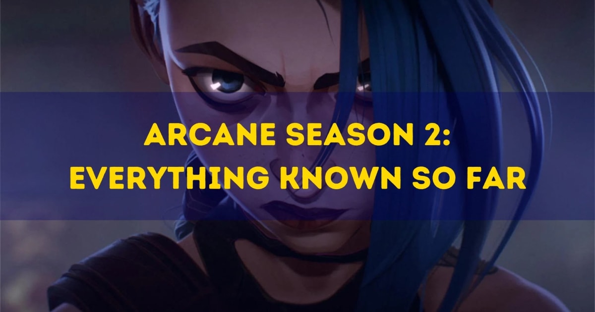 Arcane Season 2: Όλα τα γνωστά μέχρι στιγμής